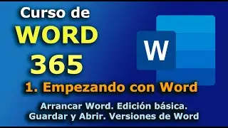 ►► Curso de  Word 365 - 2023. 1. Empezando con WORD desde cero. GRATIS, sin registrarte. Office 365