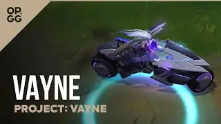 League of Legends PROJECT Vayne OP.GG Skin Review