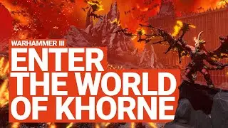 Enter the World of Khorne | Total War: WARHAMMER 3