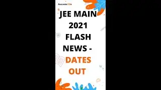 JEE MAIN 2021 Notification out| JEE Main Application Deadline Jan 16, 2021 