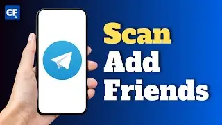 How to Scan QR Code to Add Friends on Telegram