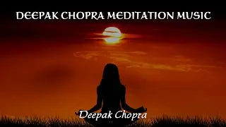 Deepak Chopra Meditations (MUSIC ONLY) - Relax-TV