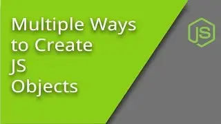 Different Ways of Creating Objects in JavaScript