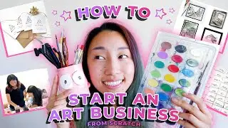 HOW TO START AN ART BUSINESS IN 2024 🎨 (3 Best Tips for Beginners Selling Art)