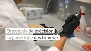 Oncologie de précision : la génétique des tumeurs