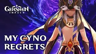 Cyno is the one Genshin character I regretted pulling...