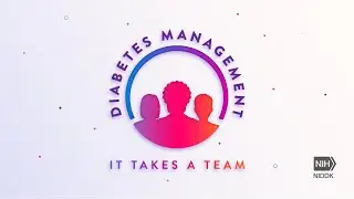 Diabetes Management: It Takes a Team