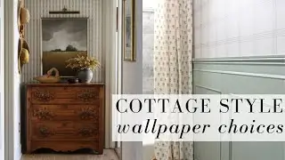 Cottage Style Wallpaper Choices