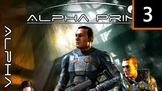 Прохождение Alpha Prime — Часть 3: Туннели