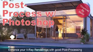 Basic Post-Processing For Architectural Visualization With V-Ray Render Channels