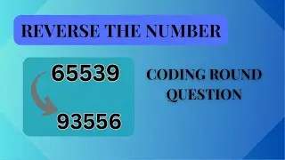 Reverse a Number | Coding Round Question | Placement Prep | #programming #coding