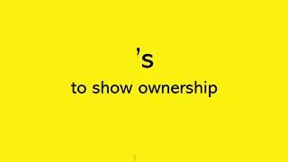 How to use apostrophe 's to show ownership