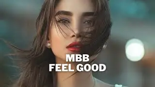 MBB - Feel Good | Studio PEPPER Sound ♪