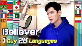 Believer (Imagine Dragons) 1 Guy Singing in 20 Languages | Multi-Language Cover by Travys Kim