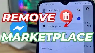 How To Remove Marketplace From Messenger