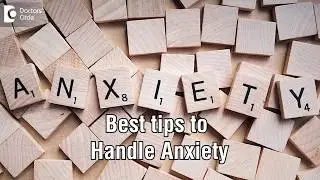 Ayurvedic remedies to deal with Anxiety naturally-Dr. Prashanth S Acharya