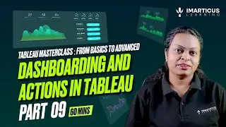 Design Stunning Dashboards in Tableau | Master Actions for Interactivity