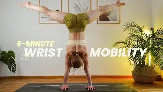 5 Min. Wrist Mobility Routine | Handstand Prep | Wrist Rehab | Wrist Warm Up | Follow Along