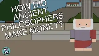 How Did Ancient Philosophers Make Money? (Short Animated Documentary)