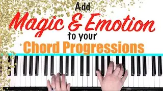 How to make EMOTIONAL and MAGIC Piano Chord Progressions 🎹⭐