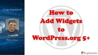 How to Add Widgets to WordPress org 5+