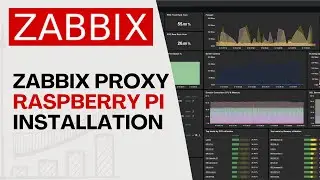 How To Install ZABBIX Proxy on Raspberry Pi ?