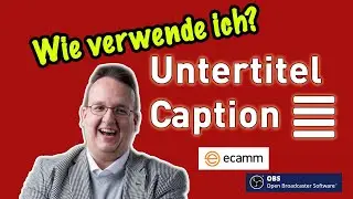 Wie verwende ich Untertitel in Video oder Livestream -  Ecamm Live oder OBS Studio