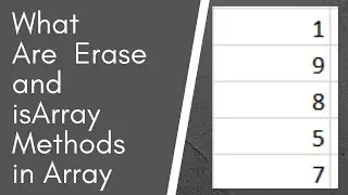 Array Methods | What are Erase and IsArray Methods in an Array | Use of Erase and IsArray