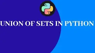 Union of sets in Python #pythonsets #pythonsettutorial #pythonsetunion #pythonforbegineers #python