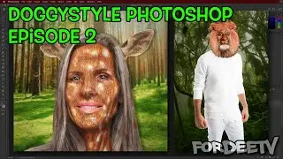 Doggystyle Photoshop Episode 2 | Photoshop Timelapse | FordeeTV