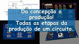 Como desenhar, criar a PCB, imagem da placa e em 3D e por fim Gerber... tudo passo a passo.