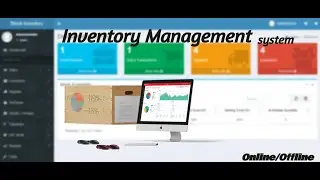 software: Inventory Management System Open Source Laravel PHP Online/Offline