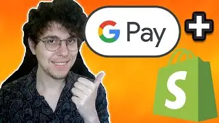 How To Add Google Pay To Shopify