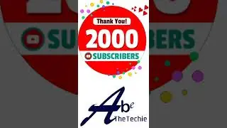 2k subscriber abe the techie