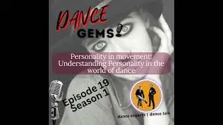 # 19 Personality in movement: Understanding Personality in the world of dance.