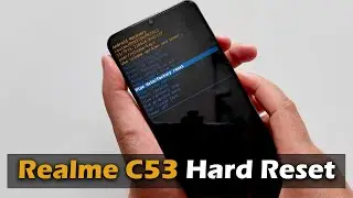 How To Realme C53 Hard Reset/Remove Screen Lock