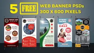 5 Free Web Banner PSD Templates 300 x 600 Pixels