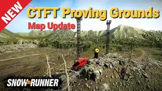 New Proving Grounds Map Update In SnowRunner @TIKUS19