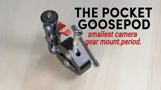 Introducing The POCKET GOOSEPOD - the smallest camera gear mount