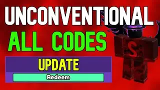 ALL Unconventional CODES | Roblox Unconventional Codes (November 2023)