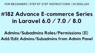 Laravel E-com | Admins/Subadmins Roles/Permissions (II) | Add/Edit Admins/Subadmins from Admin Panel