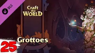 ЗАКОНЧИЛСЯ МИФРИЛ НА КАРТЕ ► Craft the World гроты #25