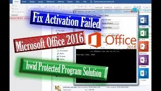 Fix Activation Failed Microsoft Office 2016 ( hwid Protected Program Solution )