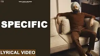 Specific | Tarsem Jassar | Wazir Patar | DEFCON.1 | Punjabi Songs 2022 | Lyrical Video