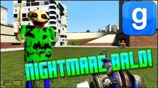 Nightmare Baldi In Garry's Mod!! (Mod) 2018