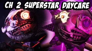 Ch 2 Superstar Daycare Walkthrough FNAF Ruin | Into the Daycare again!