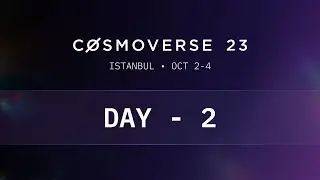 Cosmoverse 23 - Day 2 - Live Stream - powered by OmniFlix