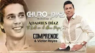 Comprende.- Churo Diaz & Víctor Reyes (Audio)