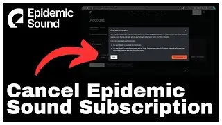 How to Cancel Epidemic Sound Subscription