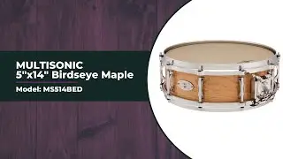 5 x 14 Multisonic Unibody Birdseye Maple Snare Drum
